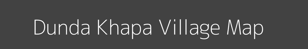 Map of Dunda Khapa Village in Madhya Pradesh Image