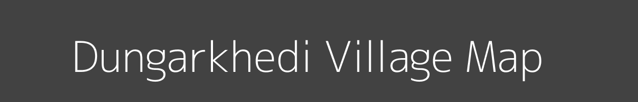 Map of Dungarkhedi Village in Madhya Pradesh Image