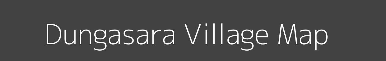 Map of Dungasara Village in Madhya Pradesh Image