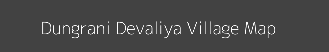 Map of Dungrani Devaliya Village in Gujarat Image