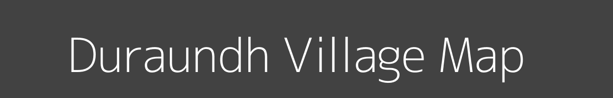 Map of Duraundh Village in Madhya Pradesh Image