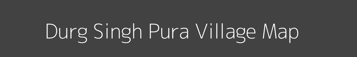 Map of Durg Singh Pura Village in Rajasthan Image