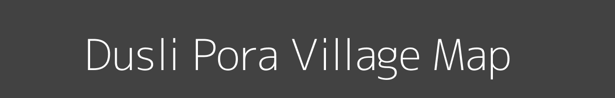 Map of Dusli Pora Village in Jammu and Kashmir Image