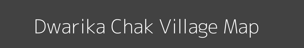 Map of Dwarika Chak Village in Uttar Pradesh Image