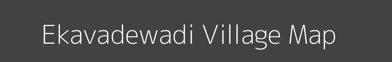 Map of Ekavadewadi Village in Maharashtra Image