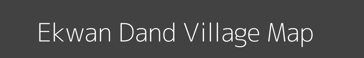 Map of Ekwan Dand Village in Uttar Pradesh Image