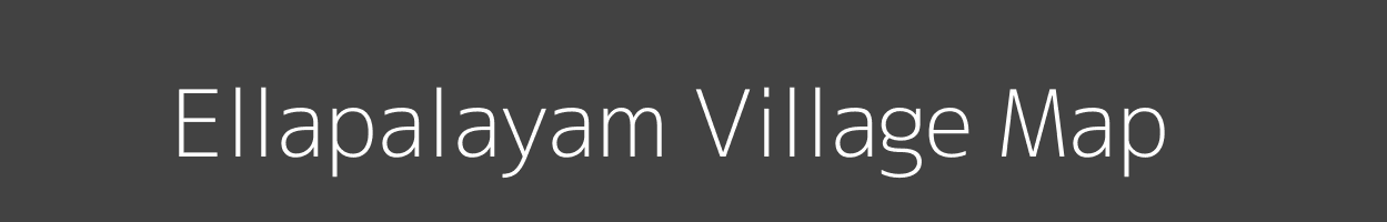 Map of Ellapalayam Village in Tamil Nadu Image
