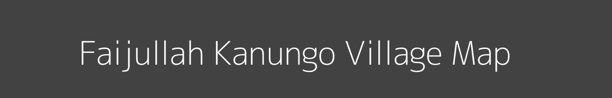 Map of Faijullah Kanungo Village in Uttar Pradesh Image