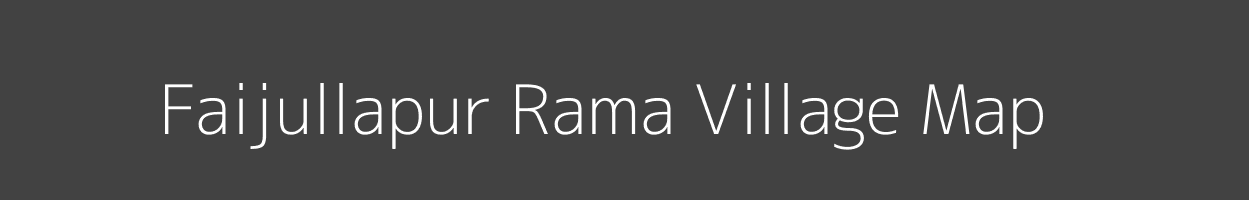 Map of Faijullapur Rama Village in Uttar Pradesh Image