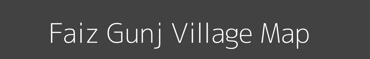 Map of Faiz Gunj Village in Uttar Pradesh Image