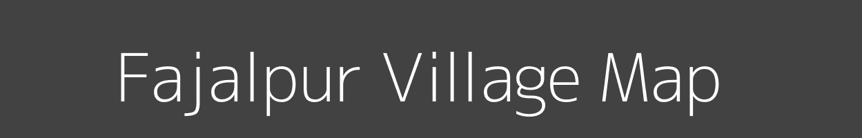 Map of Fajalpur Village in Uttar Pradesh Image