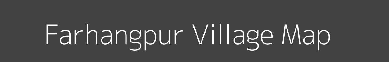 Map of Farhangpur Village in Bihar Image