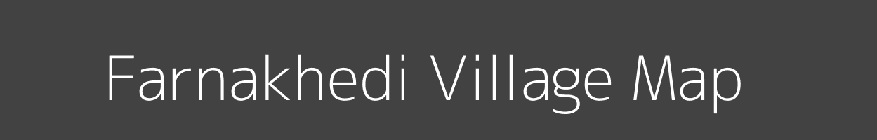 Map of Farnakhedi Village in Madhya Pradesh Image