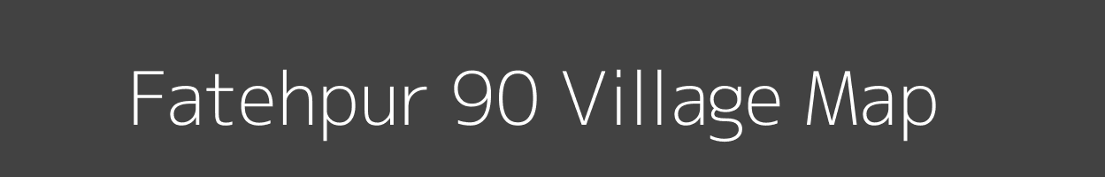 Map of Fatehpur 90 Village in Punjab Image