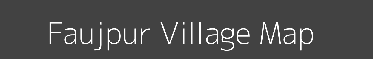 Map of Faujpur Village in Madhya Pradesh Image