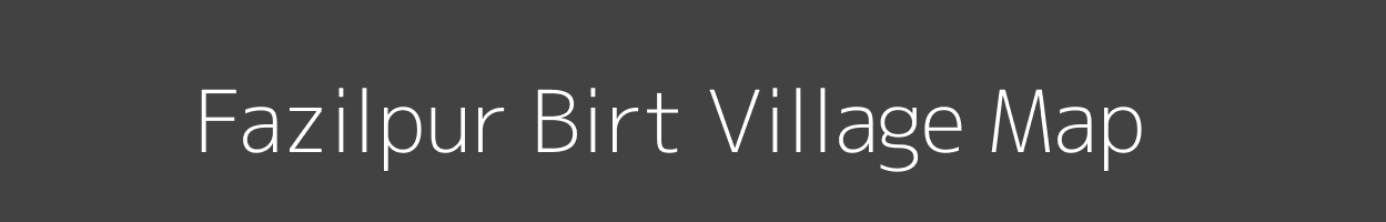 Map of Fazilpur Birt Village in Bihar Image