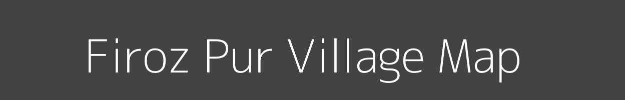 Map of Firoz Pur Village in Uttar Pradesh Image