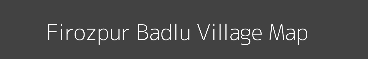 Map of Firozpur Badlu Village in Uttar Pradesh Image