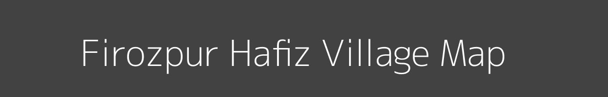 Map of Firozpur Hafiz Village in Uttar Pradesh Image