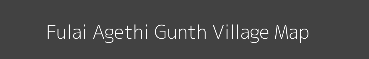 Map of Fulai Agethi Gunth Village in Uttarakhand Image