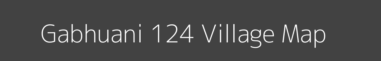 Map of Gabhuani 124 Village in Madhya Pradesh Image