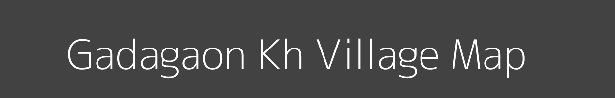 Map of Gadagaon Kh Village in Maharashtra Image