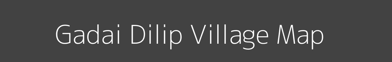 Map of Gadai Dilip Village in Uttar Pradesh Image