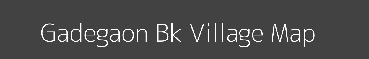 Map of Gadegaon Bk Village in Maharashtra Image