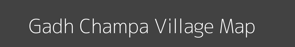 Map of Gadh Champa Village in Uttar Pradesh Image