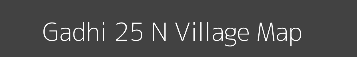 Map of Gadhi 25 N Village in Haryana Image