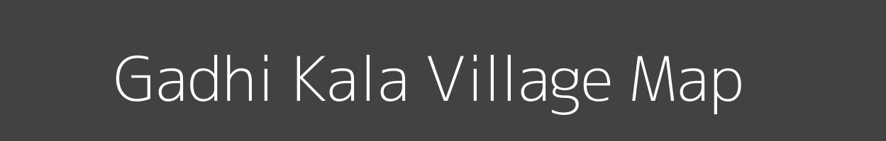 Map of Gadhi Kala Village in Uttar Pradesh Image