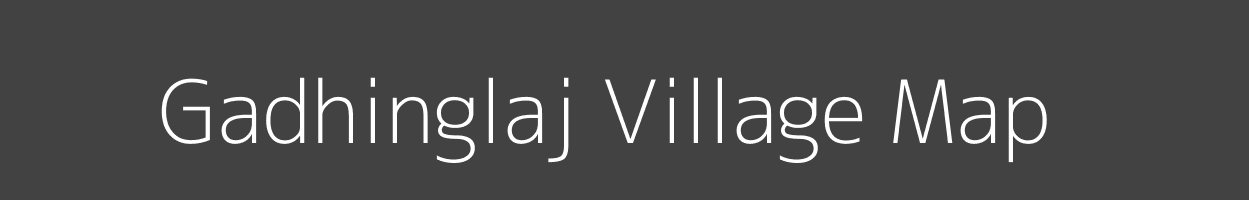 Map of Gadhinglaj Village in Maharashtra Image