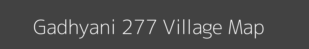 Map of Gadhyani 277 Village in Himachal Pradesh Image