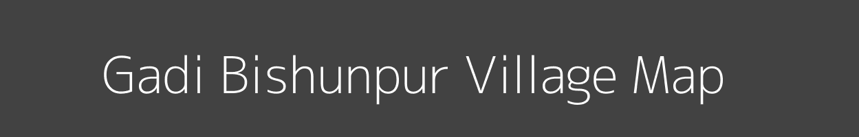 Map of Gadi Bishunpur Village in Bihar Image