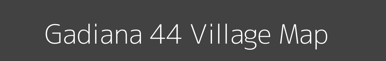 Map of Gadiana 44 Village in Himachal Pradesh Image
