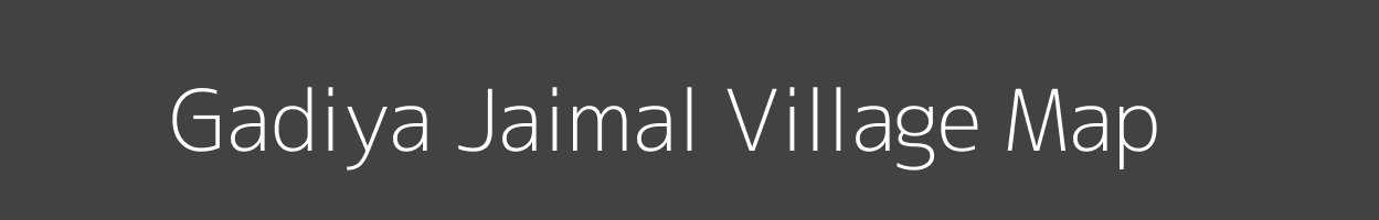 Map of Gadiya Jaimal Village in Rajasthan Image