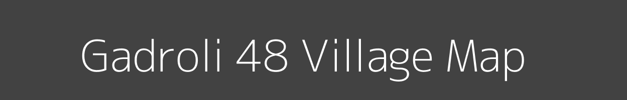 Map of Gadroli 48 Village in Himachal Pradesh Image