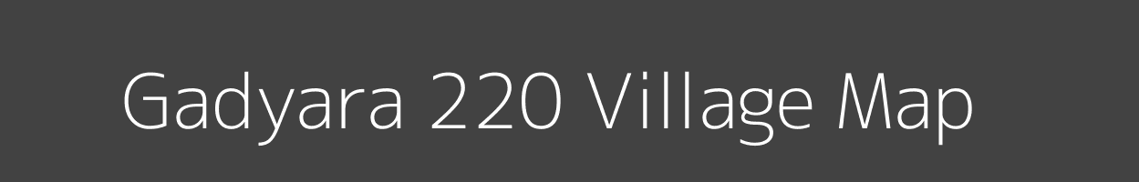 Map of Gadyara 220 Village in Himachal Pradesh Image