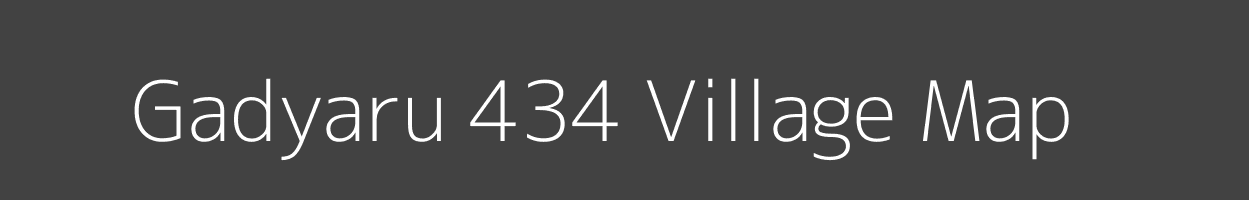 Map of Gadyaru 434 Village in Himachal Pradesh Image