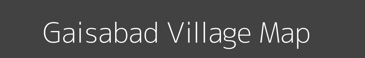 Map of Gaisabad Village in Madhya Pradesh Image