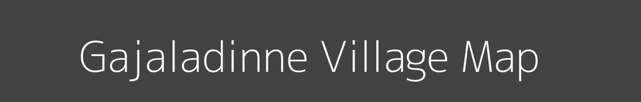 Map of Gajaladinne Village in Karnataka Image