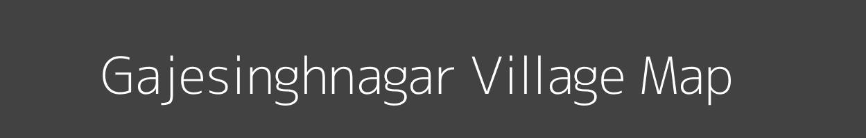 Map of Gajesinghnagar Village in Rajasthan Image