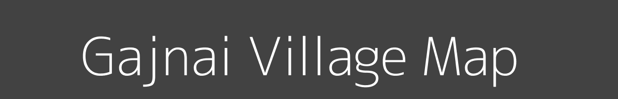 Map of Gajnai Village in Madhya Pradesh Image