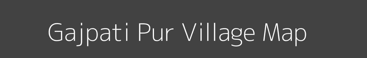 Map of Gajpati Pur Village in Uttar Pradesh Image