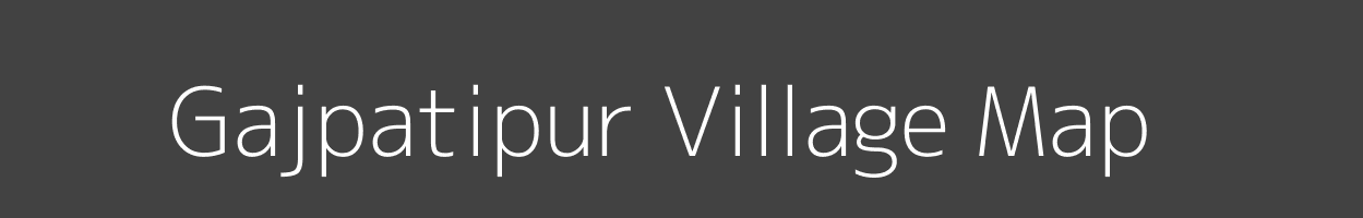 Map of Gajpatipur Village in Uttar Pradesh Image