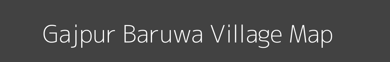 Map of Gajpur Baruwa Village in Uttarakhand Image