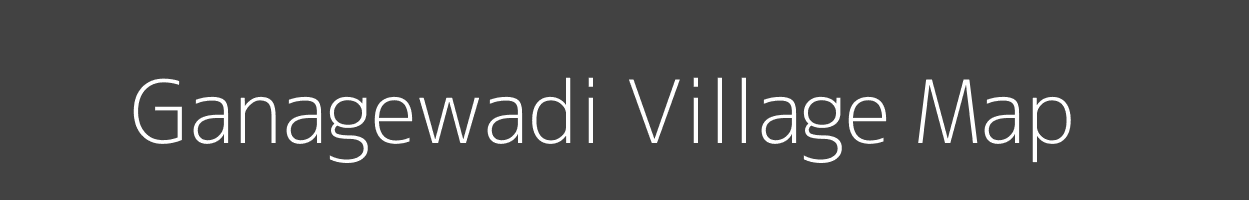 Map of Ganagewadi Village in Maharashtra Image