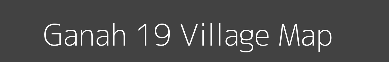Map of Ganah 19 Village in Himachal Pradesh Image