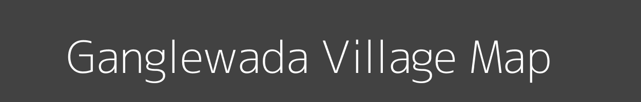 Map of Ganglewada Village in Maharashtra Image