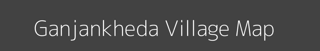 Map of Ganjankheda Village in Maharashtra Image